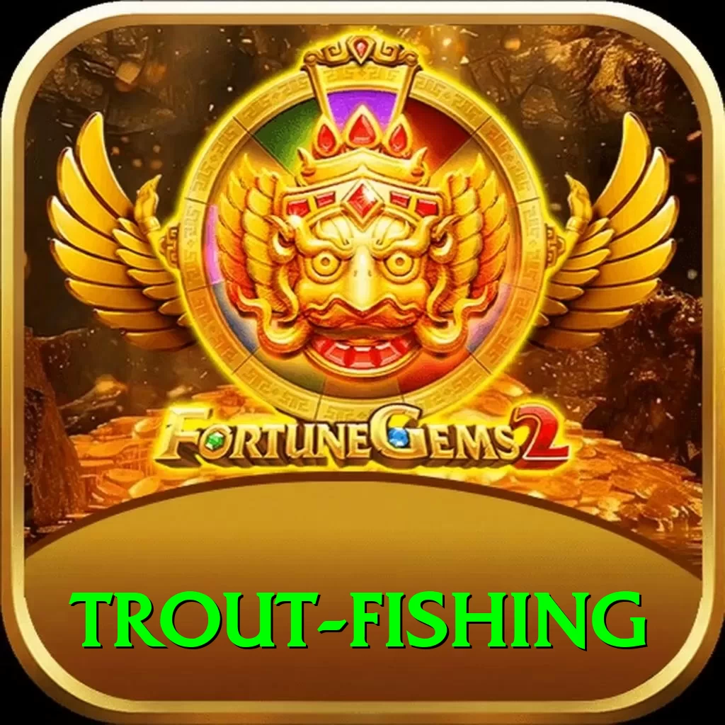 trout fishing Deluxe Casino App - 2